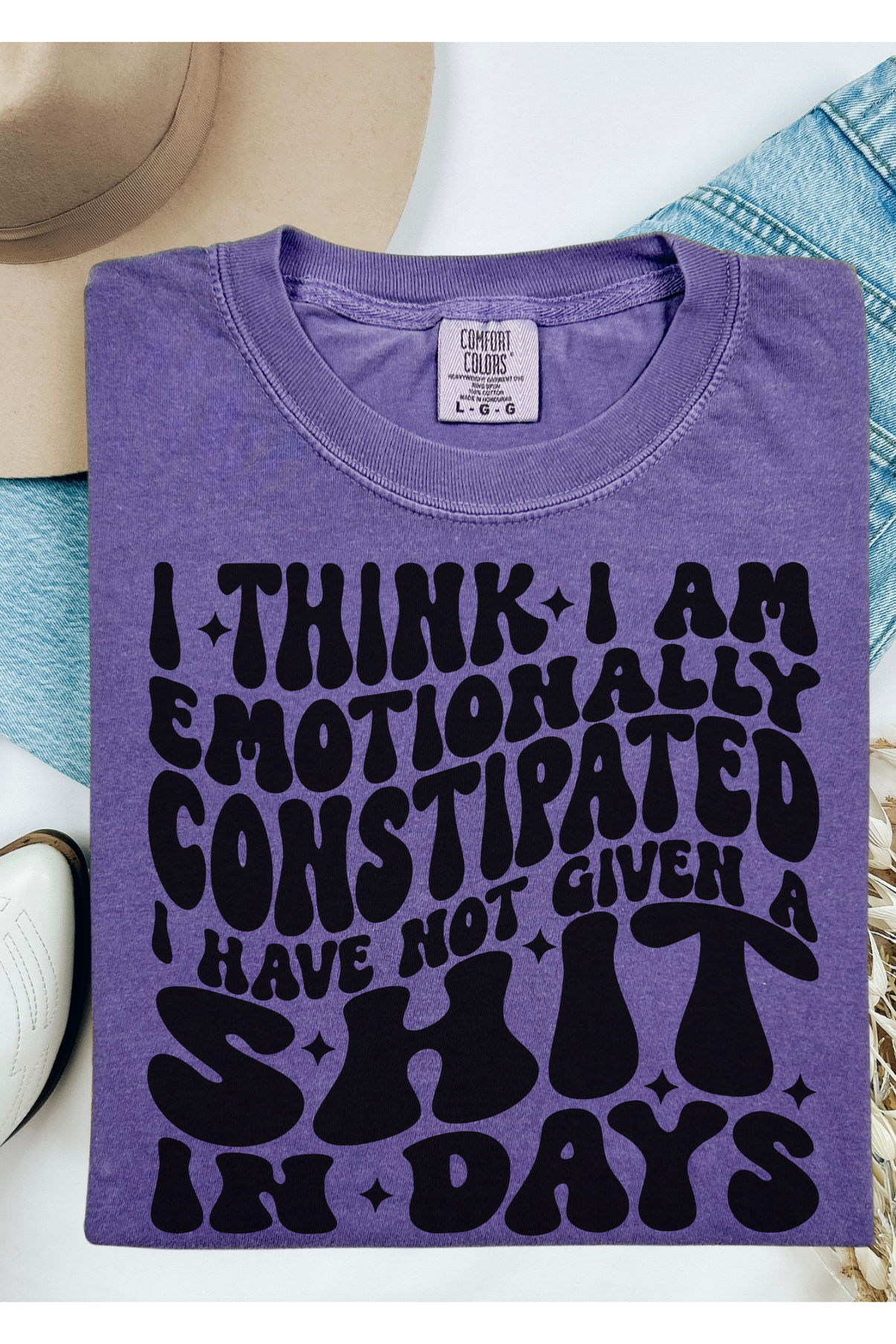 Emotionally Constipated Comfort Colors T-Shirt
