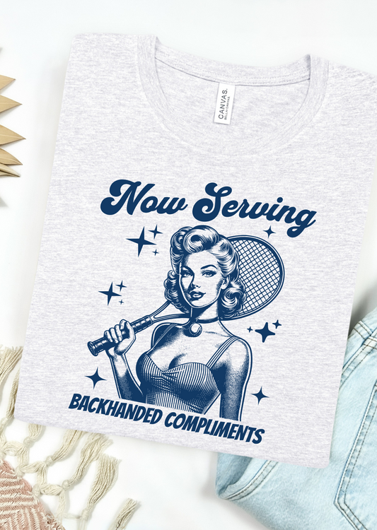 Back Handed Compliments Bella Canvas T-Shirt