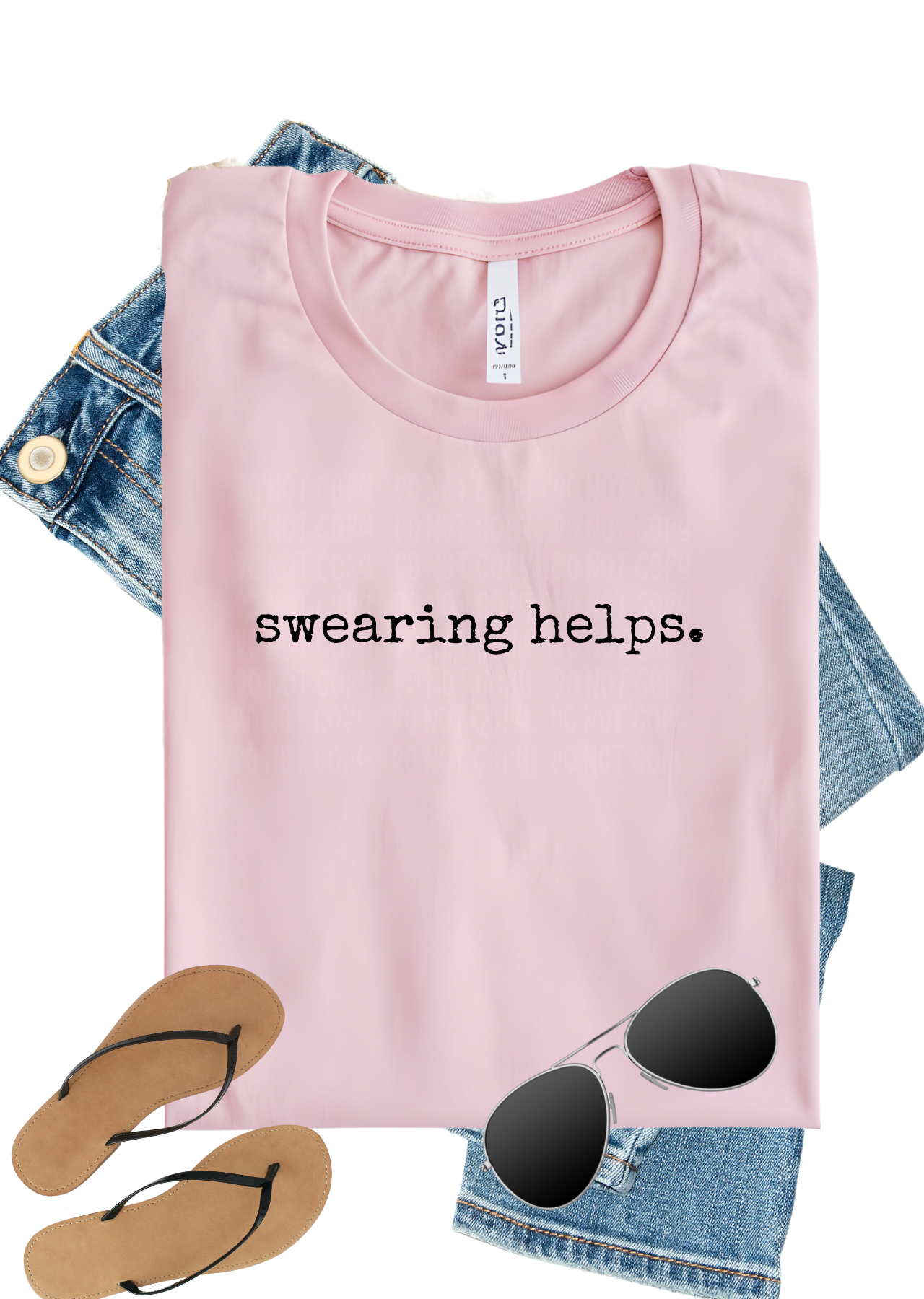 Swearing Helps Bella Canvas T-Shirt