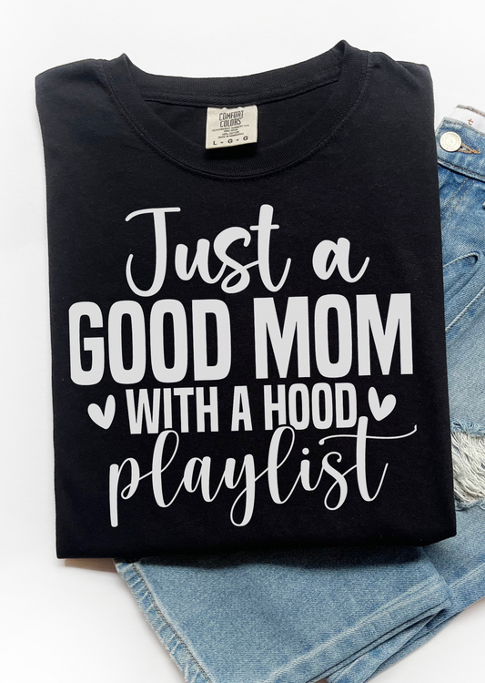 Hood Playlist Comfort Colors T-Shirt