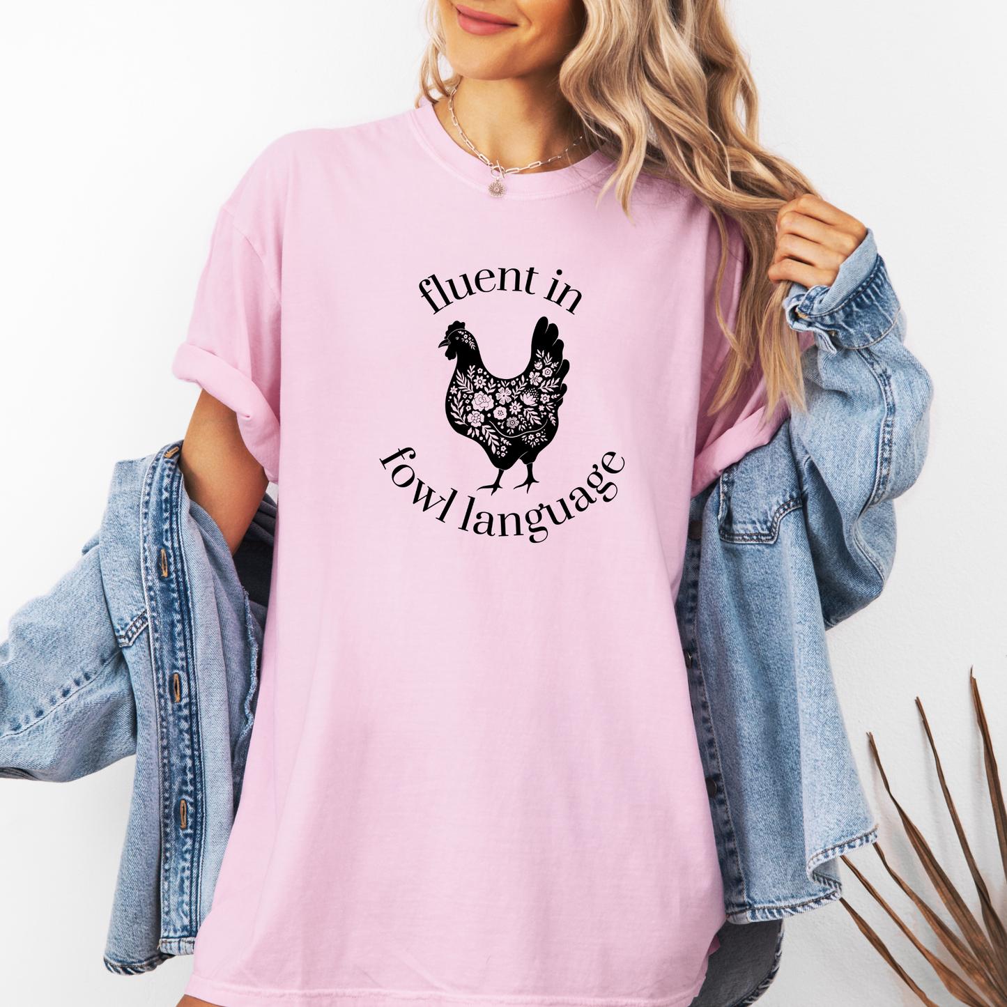 Fluent in Fowl Language Tee