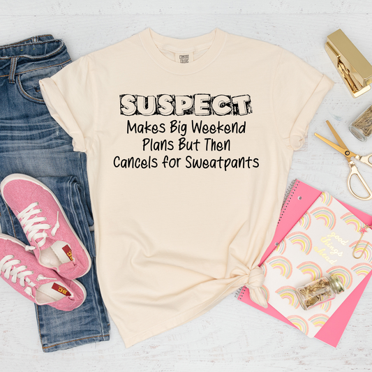 Suspect makes plans for the weekend Tee