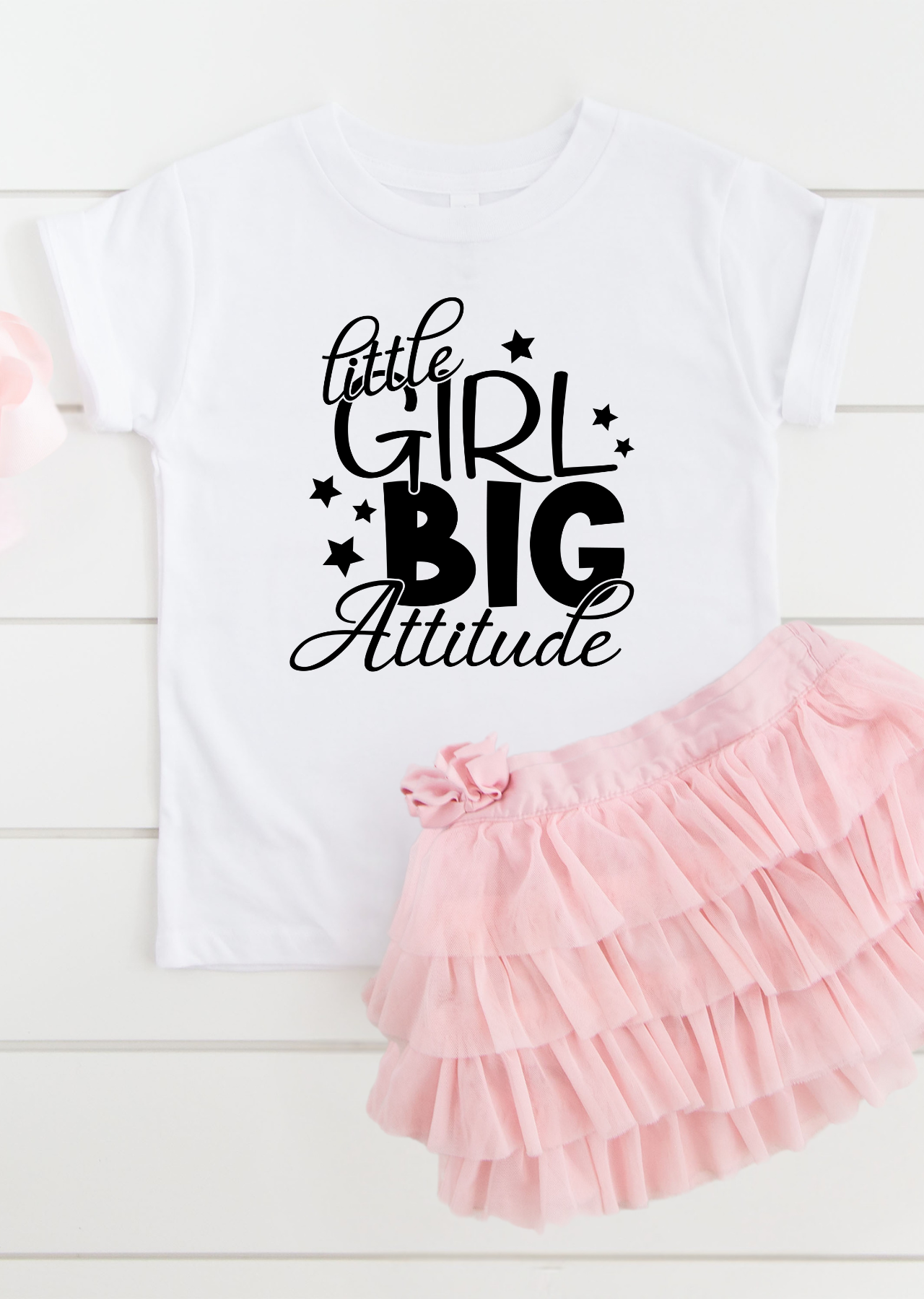 Little Girl Big Attitude KIDS