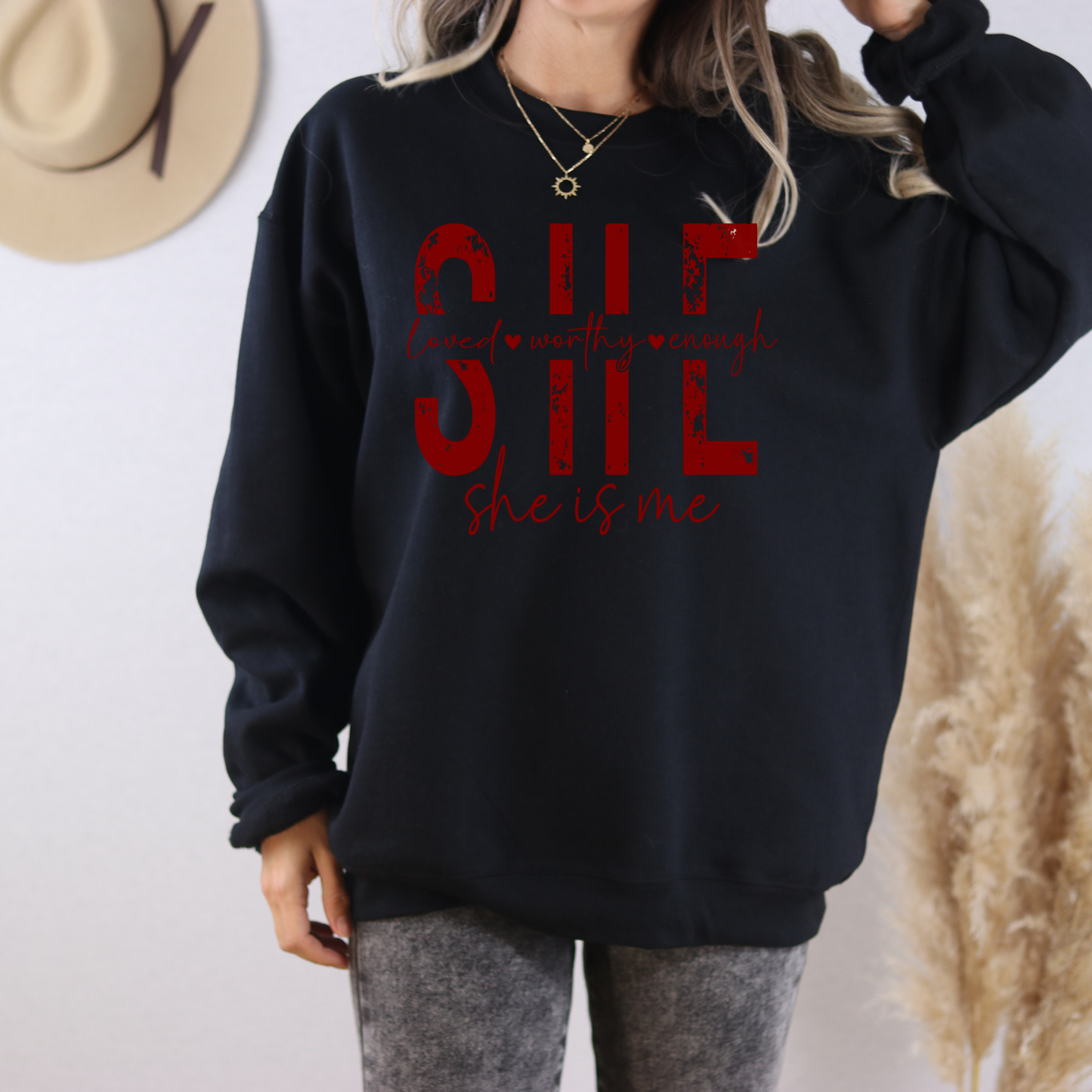 She Is Me SWEATSHIRT