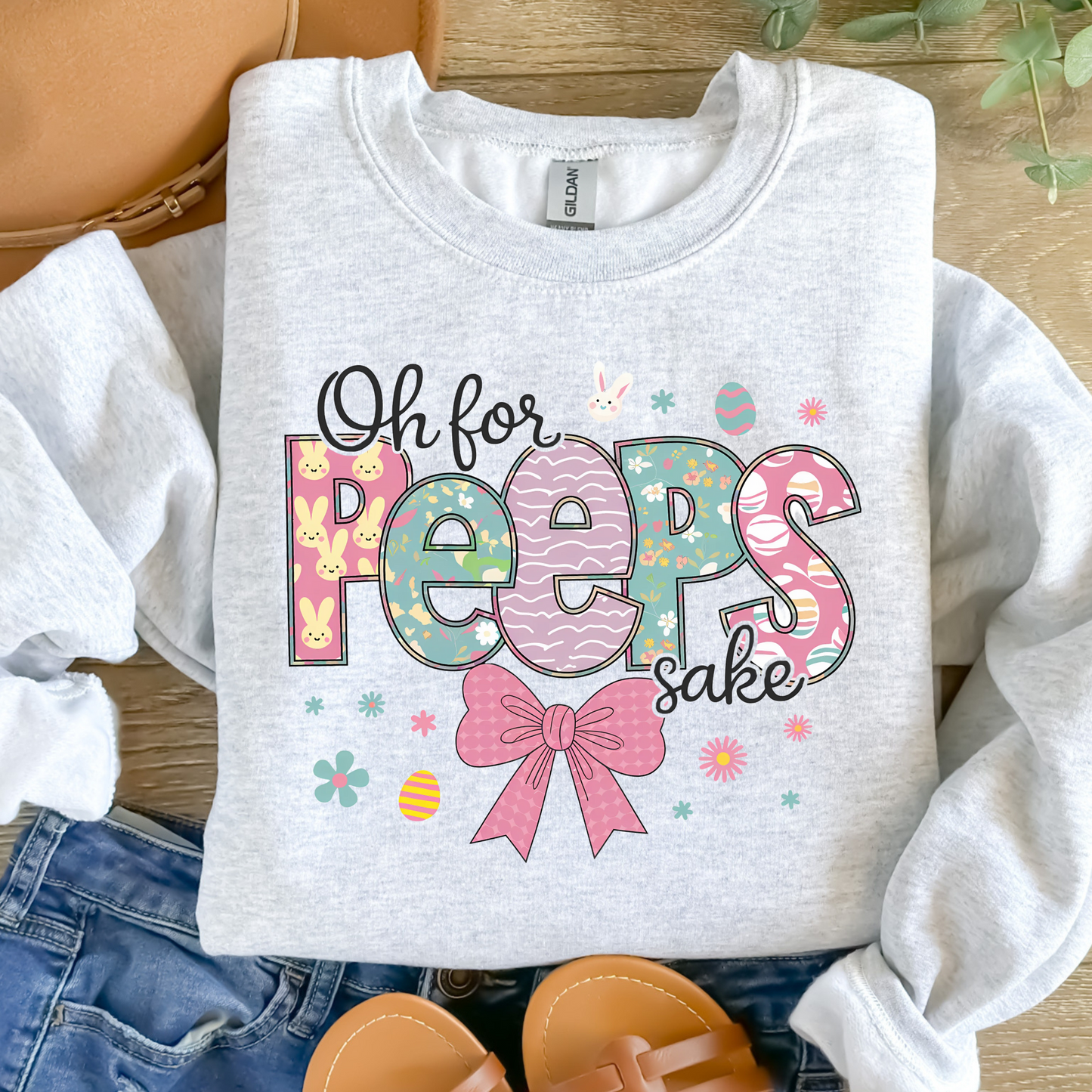 Oh for Peeps Sake SWEATSHIRT